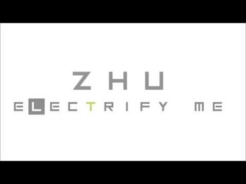 Zhu - Electrify Me | Ghost Cat