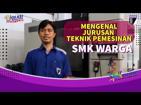 MPLS SMK WARGA SURAKARTA T.P 2020-2021 | Teknik Pemesinan