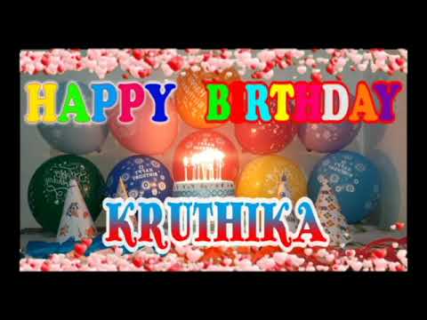 Happy Birthday KRUTHIKA | KRUTHIKA Birthday Song