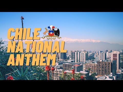 Inno nazionale del Cile - "Himno Nacional De Chile"