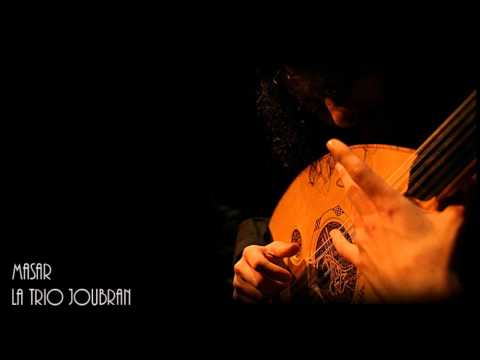 Masar - Le Trio Joubran