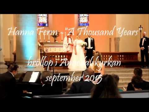 Hanna Ferm sjunger på bröllop - A Thousand Years