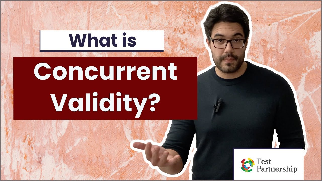 What is Concurrent Validity?