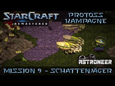 StarCraft - Protoss - Mission 9 - Schattenjäger (German/Deutsch)