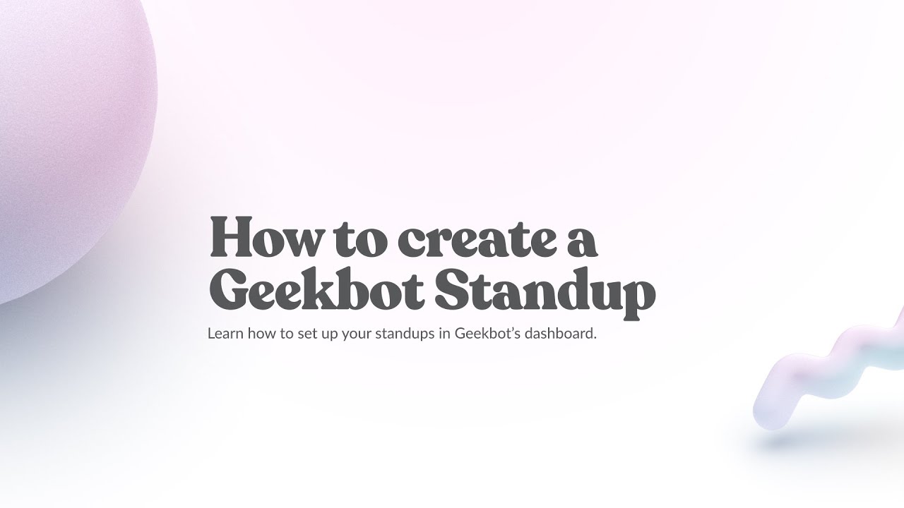 How to Create an Async Standup (Step-by-Step) | Geekbot