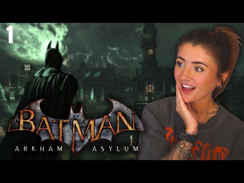 First Time Playing Batman: Arkham Asylum!!! | Part 1