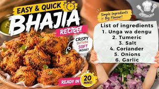 Quick and Easy Bhajia recipe by Dr. Saru