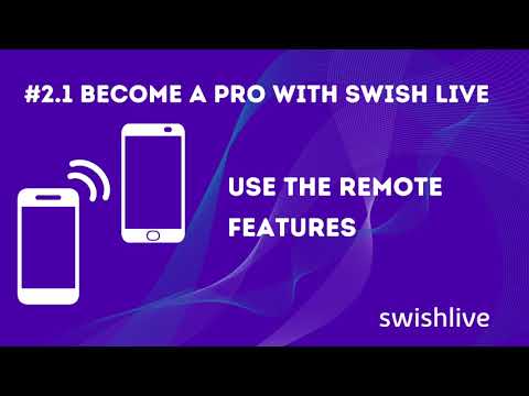 #2.1 Use the remote features