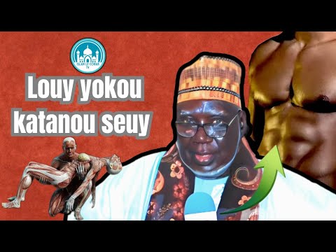 Secrets bouy yokou katanou seuy wala goor bou teulé défal li gaw • imam Muhammad djim Lo