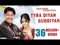 Raja Sidhu L Miss Pooja Tyra Diyan Guddiyan Latest Punjabi Song 2020 L New Punjabi Songs 2020