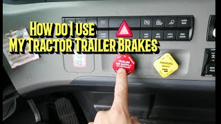 CR ENGLAND. TRACTOR & TRAILER BRAKES. How I use them