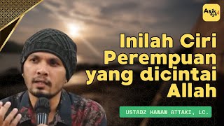 Download lagu Inilah Ciri Perempuan yang dicintai Allah | Ceramah Ustadz Hanan Attaki mp3 Download lagu Inilah Ciri Perempuan yang dicintai Allah | Ceramah Ustadz Hanan Attaki mp3