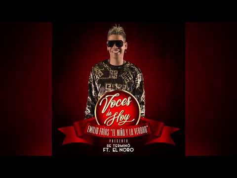 El Niño y La Verdad ft. El Noro - Se Terminó (Voces de Hoy)