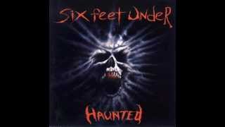 SIX FEET UNDER - 1995 - HAUNTED [ FULL ALBUM ]