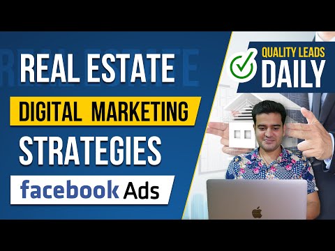 Real Estate Facebook Ads Strategy | Lead Generation for Real Estate | Real Estate Digital Marketing
