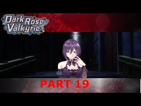 Lets play Dark Rose Valkyrie Part 19 Sol Battle!