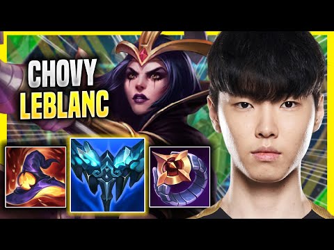 CHOVY PERFECT GAME WITH LEBLANC! - GEN Chovy Plays Leblanc MID vs Vex! | Season 2022