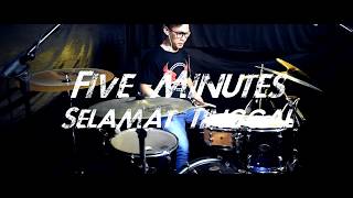 Download lagu Five Minutes - Selamat Tinggal (Drum Cover) Eko Murdiyanto mp3