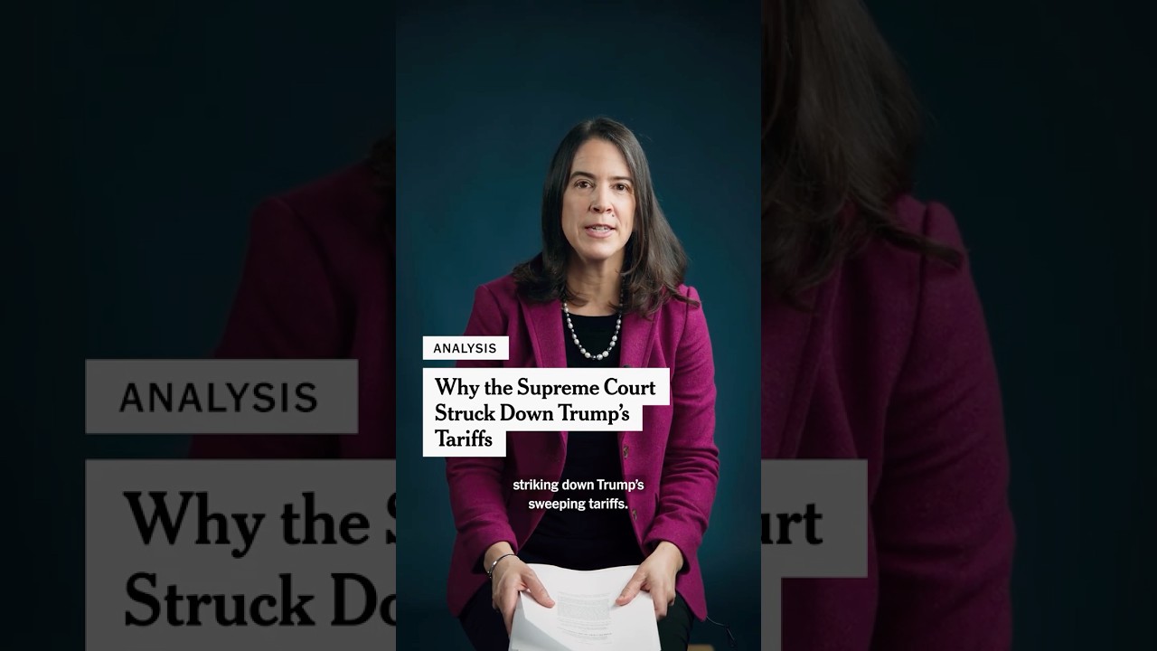 Why the Supreme Court Struck Down Trump’s Tariffs
