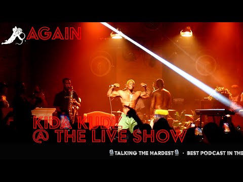 Kida Kudz - Again @ The Live Show #London