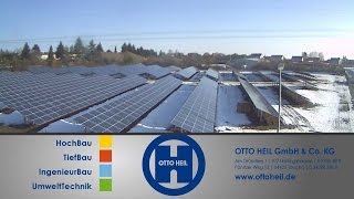 preview picture of video 'OTTO HEIL GmbH & Co KG - Zeitraffer Errichtung Photovoltaik Freifeld Anlage'