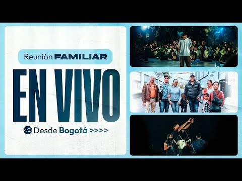 🔴EN VIVO Reunión Familiar 🙏🏻🇨🇴 (Prédica y Alabanza) Domingo 7:00 AM 25 De Enero  2026 | Iglesia MCI