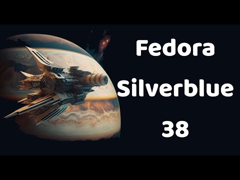 Fedora SilverBlue 38
