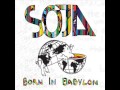 Soja - Born In Babylon (Album Completo)