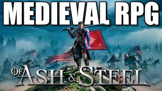 Of Ash And Steel | New Open World RPG