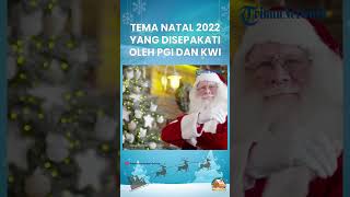 Tema Natal 2022 yang Telah Diepakati oleh PGI dan KWI, Terinspirasi dari Kitab Matius 2:12