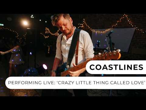 Coastlines - Crazy Little Thing Called Love - Live