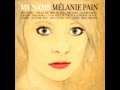 Melanie Pain - My Name 