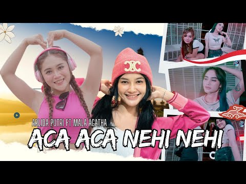 Arlida Putri ft Mala Agatha | Aca Aca Nehi Nehi  (Official Music Video) Omah Limo project