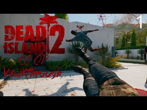 DEAD ISLAND 2 CO-OP Walkthrough Gameplay Part 1 - INTRO (FULL GAME)