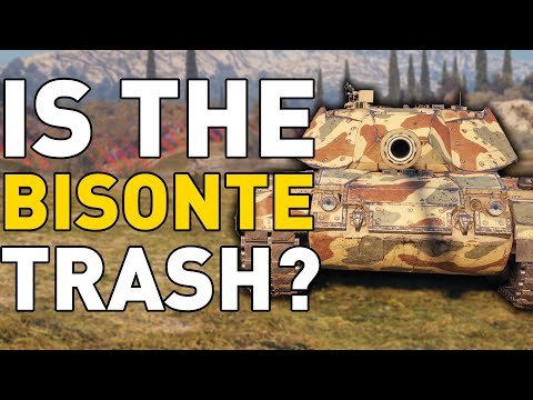 Is the Bisonte TRASH in World of Tanks?