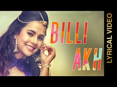 Billi Akh (Lyrical) — watch video