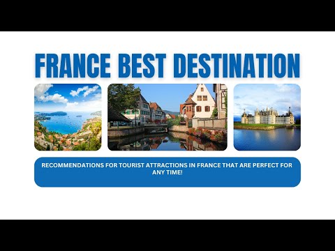 Top Places to visit in France