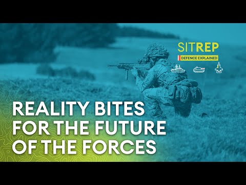Reality bites for the future of the Armed Forces | Sitrep podcast
