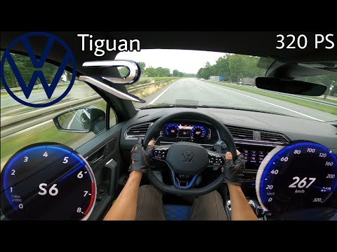 2021 VW Tiguan R 2.0 TSI (320 PS) POV Testdrive AUTOBAHN Beschleunigung & Topspeed