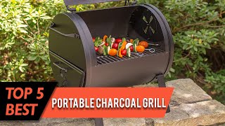 Top 5 Best Portable Charcoal Grills Review 2023 | Which One Should You Buy?