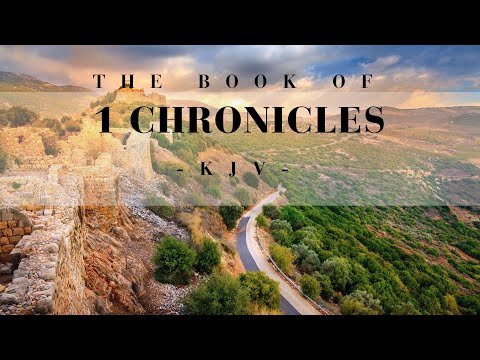 1 Chronicles Chapters 1-29 | KJV King James Version | Bible Reading For Sleep