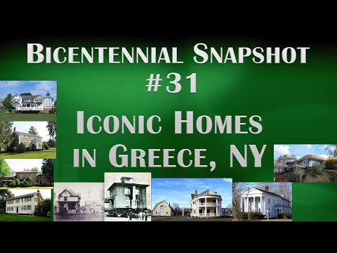 Bicentennial Snapshot No 31 - Iconic Homes in Greece NY