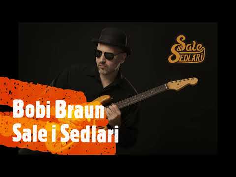 Sale & Sedlari - Bobi Braun - (Audio 2021) HD
