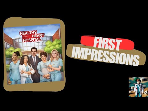 Healthy Heart Hospital First Impressions