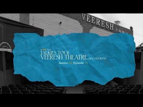 Talkies Tour | Veeresh Theatre | Season 2 - EP 11 | A KRG Original