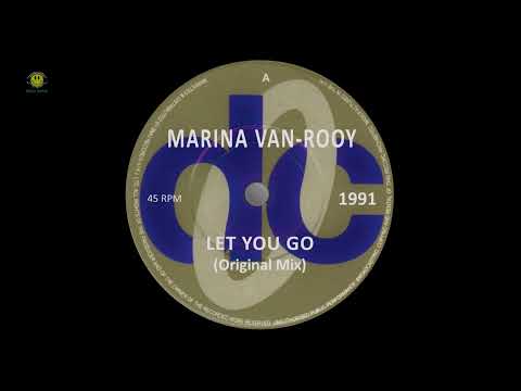 Marina Van Rooy - Let You Go (Original Mix) 1991 house classic.