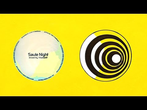 VladbmV - Saule Night / Teaser