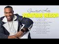 Jonathan Nelson Gospel Music Playlist Black Gospel Music Praise And Worship