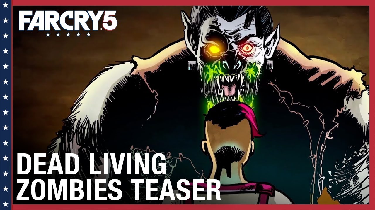 Far Cry 5: Dead Living Zombies Teaser Trailer | Ubisoft [NA] - YouTube