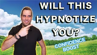 Try Deep Hypnosis Now! Self-Confidence Boost!